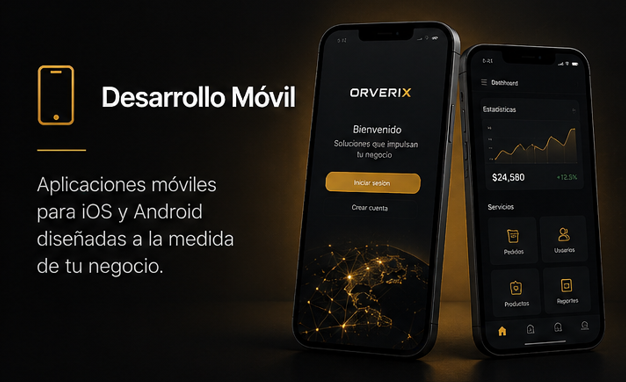 Desarrollo Móvil: aplicaciones móviles para iOS y Android diseñadas a la medida de tu negocio.